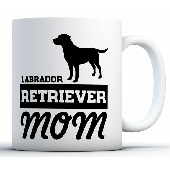 Awkward Styles Labrador Retriever Mom Coffee Mug Labrador Retriever Mama Mug Cute Dog Mom Gifts for Women Mother's Day Mug Dog Mom Coffee Mug Mom Gifts for Dog Lovers Labrador Retriever Dog Gifts