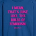 thumbnail image 3 of Mean Girls - Rules Of Feminism - Men's Long Sleeve T-Shirt, 3 of 5