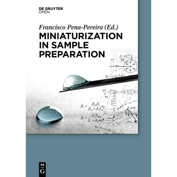 Miniaturization in Sample Preparation (Hardcover)