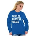 thumbnail image 3 of Worlds Okayest Mama Mothers Day Mom Women Plus Size Crewneck Sweatshirt Brisco Brands 2X, 3 of 5