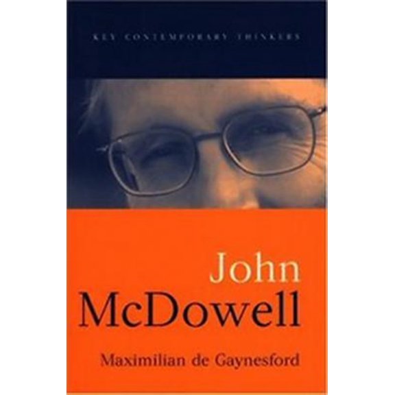 Pre-Owned John McDowell (Key Contemporary Thinkers) Paperback