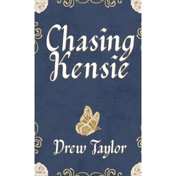Chasing Kensie, (Hardcover)