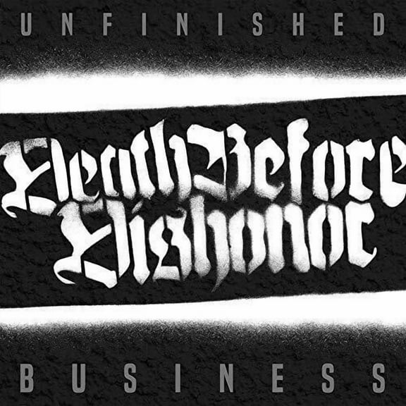 Death Before Dishonor - Unfinished Business - Music & Performance - Vinyl