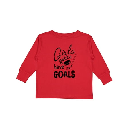

Inktastic Girls Gotta Have Goals- Hockey Player Gift Toddler Toddler Girl Long Sleeve T-Shirt