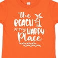 thumbnail image 4 of Inktastic Spring Break the Beach is My Happy Place Boys or Girls Toddler T-Shirt, 4 of 5