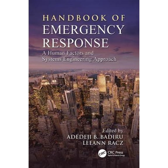 Pre-Owned Environmental and Occupational Health Handbook of Emergency Response: A Human Factors and Systems Engineering Approach, (Paperback)