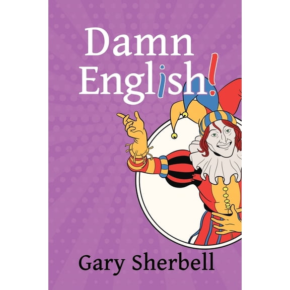 Damn English!, (Paperback)