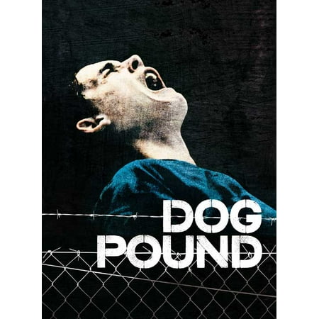 The Dog Pound POSTER (27x40) (2006) (Style C)