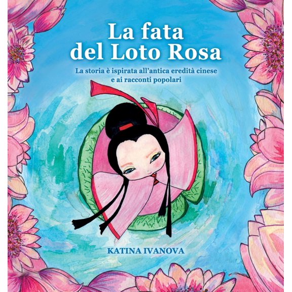 La fata del Loto Rosa, (Hardcover)