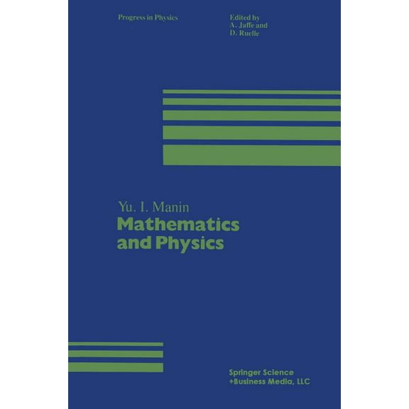 Progress in Mathematical Physics Mathematics and Physics, (Paperback)