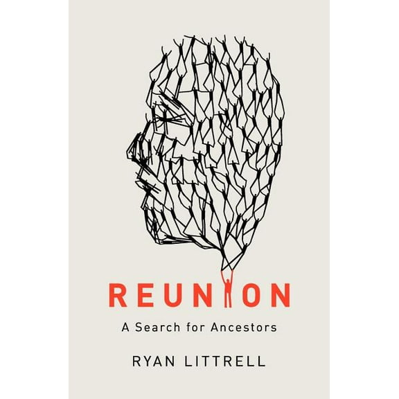 Reunion: A Search for Ancestors (Paperback)