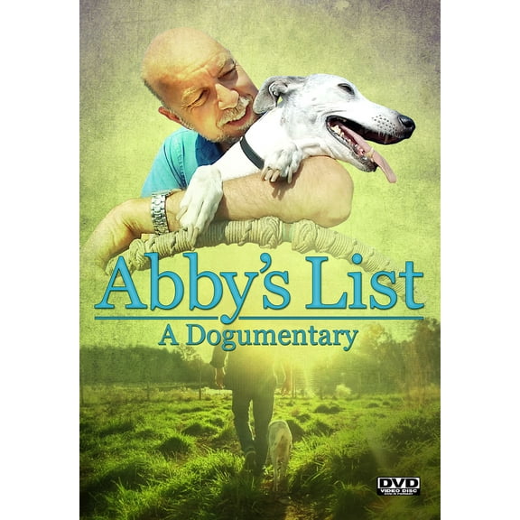 Abby's List, A Dogumentary