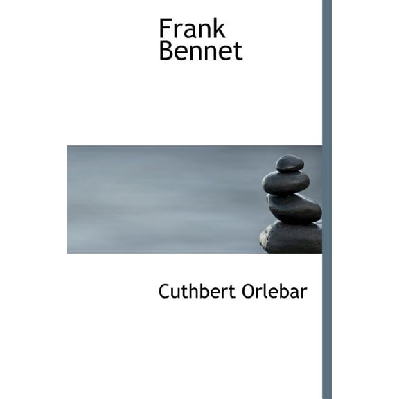 Frank Bennet (Hardcover)