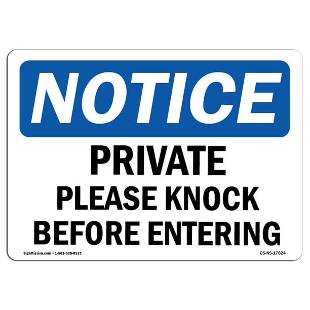 OSHA Notice - Private Please Knock Before Entering Sign ...