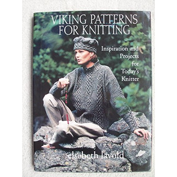 Pre-Owned Viking Patterns for Knitting: Inspiration and Projects for Today's Knitter, 9781570761379, 157076137X, Hardcover,