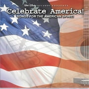 Celebrate America!: Songs For The American Spirit!