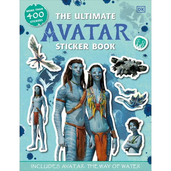 Ultimate Sticker Book: The Ultimate Avatar Sticker Book : Includes Avatar the Way of Water (Paperback)