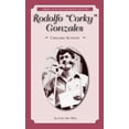 thumbnail image 1 of Pre-Owned Rodolfo “Corky” Gonzales: Chicano Activist (Great Lives in Colorado History) (Great Lives in Colorado History / Personajes Importantes de ... colorad... (Paperback) 0865411824 9780865411821, 1 of 1