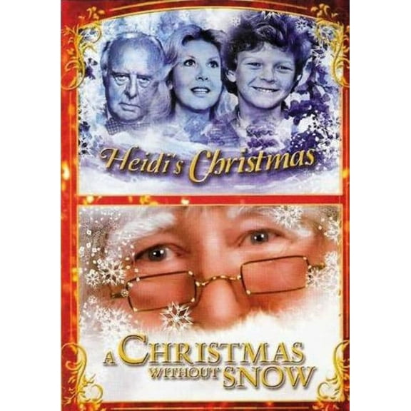 Heidi's Christmas & A Christmas Without Snow