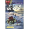 thumbnail image 1 of Pre-Owned Off the Grid Christmas (Love Inspired Suspense) Paperback, 1 of 1