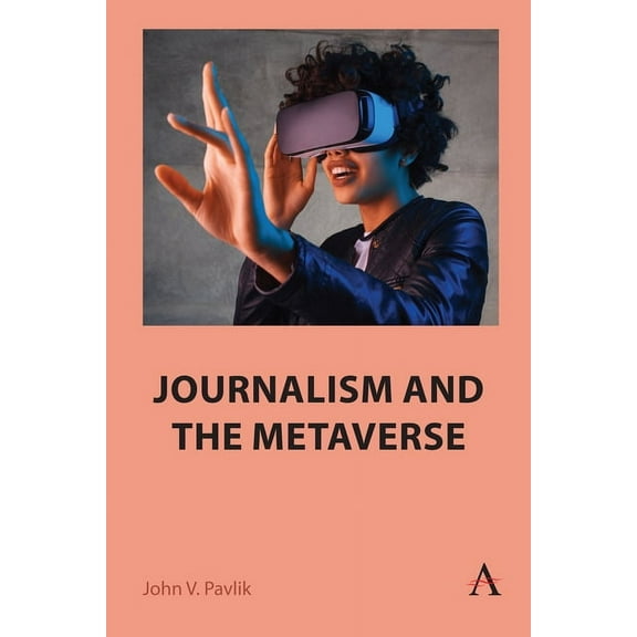 Journalism and the Metaverse, (Hardcover)