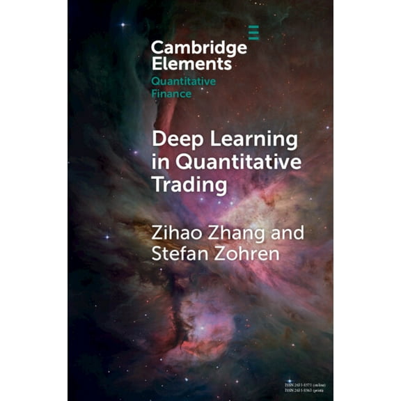 Elements in Quantitative Finance Deep Learning in Quantitative Trading, (Paperback)