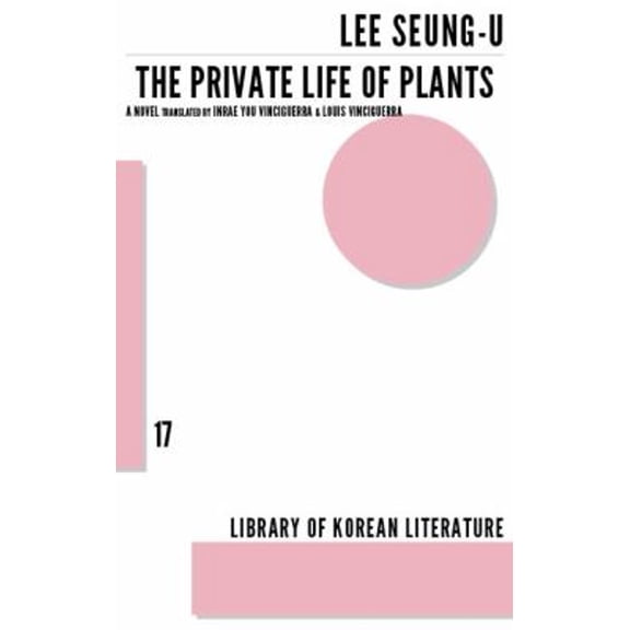 Pre-Owned Private Life of Plants (Paperback) 1628971169 9781628971163