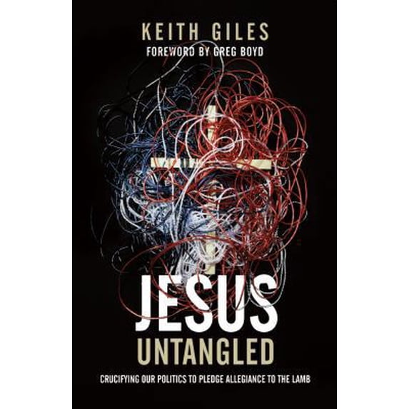 Pre-Owned Jesus Untangled: Crucifying Our Politics to Pledge Allegiance to the Lamb (Paperback) 193848021X 9781938480218