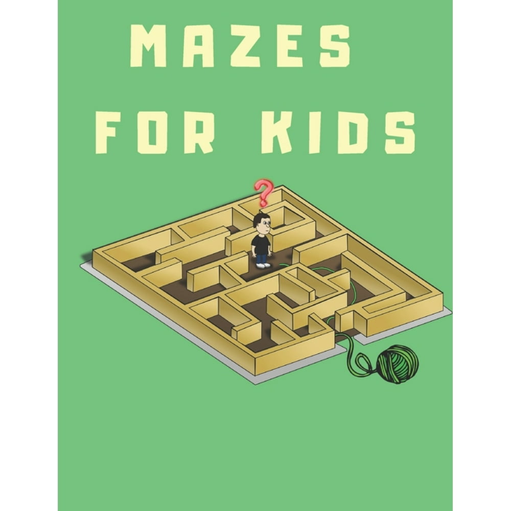 Mazes For Kids Mazes Book For Boys And Girls (Paperback)