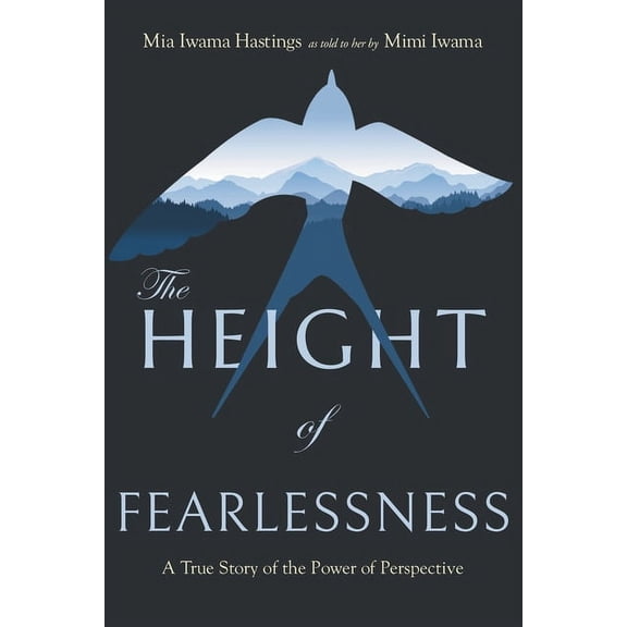 The Height of Fearlessness (Paperback)
