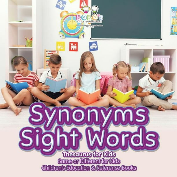 Synonyms Sight Words Thesaurus for Kids Same or Different for Kids