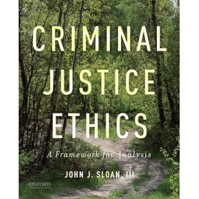 Pre-Owned Criminal Justice Ethics: A Framework for Analysis, 9780190639136, 019063913X, Paperback,