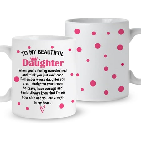 

Coffee Mug Daughter Coffee Mug Gift Always Know That I m on Your Side Daughter Inspirational Mug Gift from Mom Dad Christmas Birthday Graduation Gift for Daughter Ceramic 11 Oz