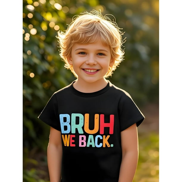 Bruh We Back Kids Toddler Boys Girls Back to School T-Shirt Kindergarten Primary Student First of School Tee Top