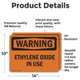 thumbnail image 2 of (2 Pack) Ethylene Oxide In Use OSHA Warning Sign 14 Inch X 10 Inch Vinyl Label Decal Sticker Weather Resistant, UV Protected for Workplace, Business, and Construction Site, Made in the, 2 of 7