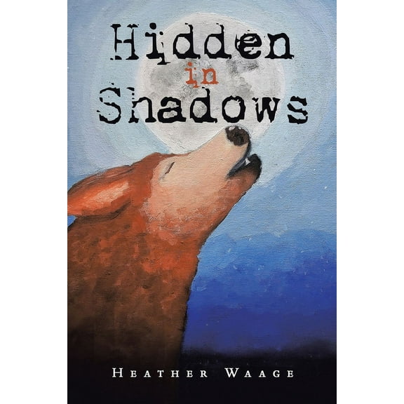 Hidden in Shadows, (Paperback)