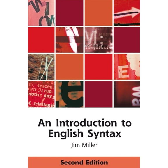 Edinburgh Textbooks on the English Langu An Introduction to English Syntax, (Paperback)