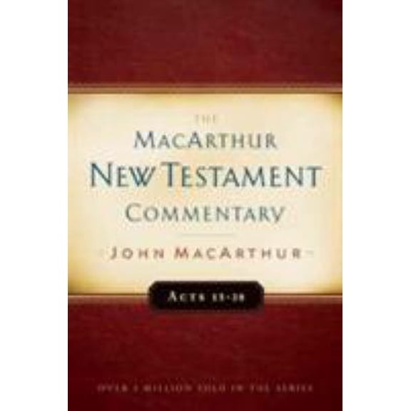 Pre-Owned Acts 13-28 MacArthur New Testament Commentary: Volume 14 (Hardcover) 0802407609 9780802407603
