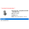 thumbnail image 2 of Valve Cover Nut - Compatible with 2006 - 2008 BMW 750Li 2007, 2 of 2