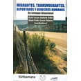 thumbnail image 1 of Migrantes transmigrantes deportados y Derechos Humanos Fontamara Blanco, 1 of 2