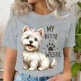 thumbnail image 3 of Camiseta con citas de razas de perros bonitos de My Bestie Is A Westie, camiseta divertida con estampado de patas de perro para mujer, regalo para amantes de los animales de dibujos animados, camiseta, 3 of 5