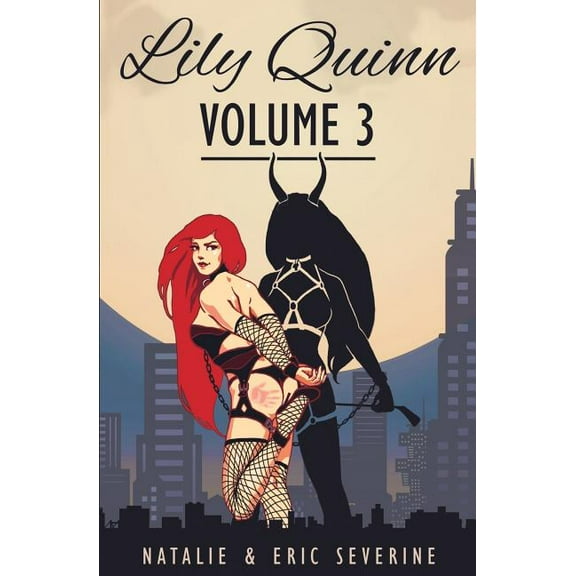 Lily Quinn: Lily Quinn - Volume 3 (Paperback)