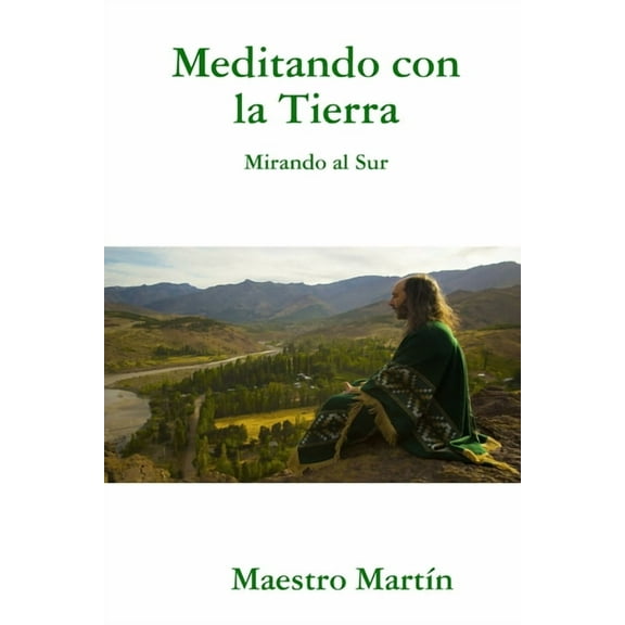 Meditando con la Tierra, (Paperback)