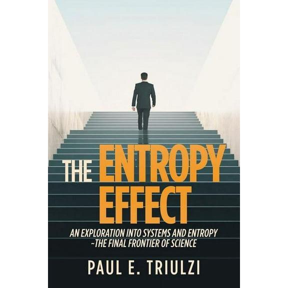 The Entropy Effect (Paperback)