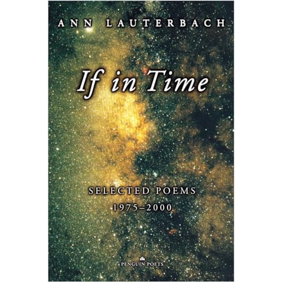 Pre-Owned If in Time: Selected Poems 1975-2000 (Paperback) 0140589309 9780140589306