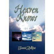 Heaven Knows (Paperback)