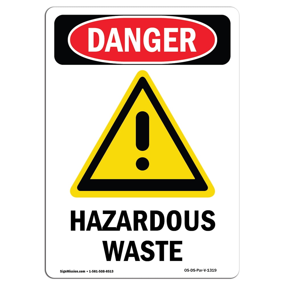 OSHA Danger Sign - Hazardous Waste | Choose from: Aluminum, Rigid ...