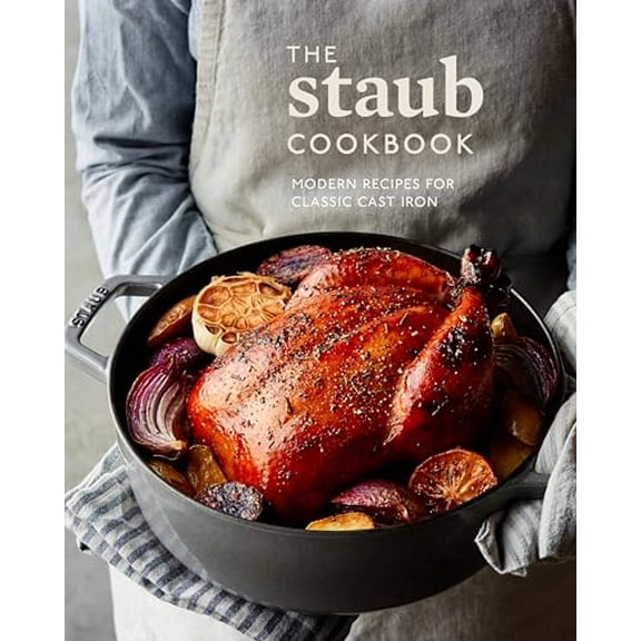 Pre-Owned The Staub Cookbook: Modern Recipes for Classic Cast Iron Hardcover