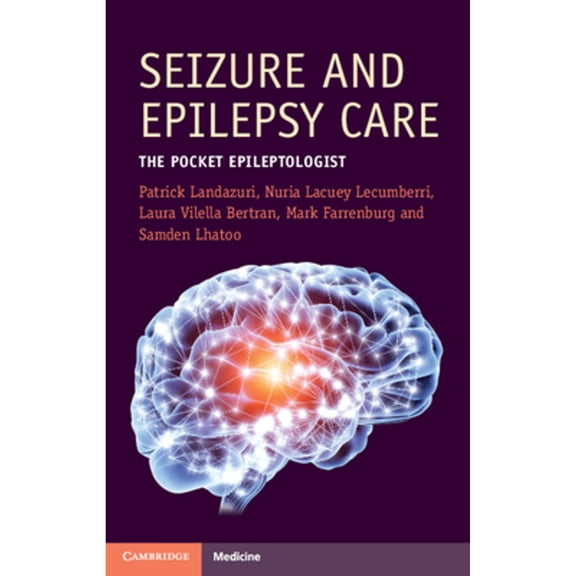Pre-Owned Seizure and Epilepsy Care: The Pocket Epileptologist (Cambridge Manuals in Neurology), 9781009264983, 1009264982, Paperback, New edition