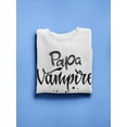 thumbnail image 3 of Papa Vampire Sweatshirt Men -Image by Shutterstock, Male Large, 3 of 4